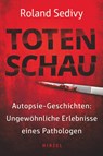 Totenschau - Roland Sedivy - 9783777632025