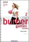 Burner Games Reloaded - Muriel Sutter - 9783778029237