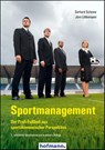 Sportmanagement - Gerhard Schewe ; Jörn Littkemann - 9783778033531