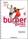 Burner Games Academy 2 - Muriel Sutter - 9783778040416