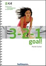 3-2-1 Goal! - Muriel Sutter - 9783778087800