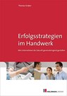 Erfolgsstrategien im Handwerk - Thomas Graber - 9783778309872