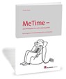 MeTime - eine Philosophie für mehr Lebensqualität - Thomas Graber - 9783778316832