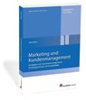 Marketing und Kundenmanagement - Heinz Stark - 9783778316863