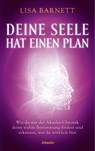 Deine Seele hat einen Plan - Lisa Barnett - 9783778776063