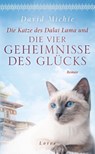 Die Katze des Dalai Lama und die vier Geheimnisse des Glücks - David Michie - 9783778782989