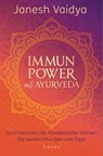 Immunpower mit Ayurveda - Janesh Vaidya - 9783778783023