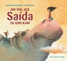 Am Tag, als Saida zu uns kam - Susana Redondo - 9783779505402