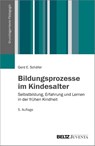 Bildungsprozesse im Kindesalter - Gerd E. Schäfer - 9783779921851