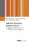 Auf die Adresse kommt es an ... - EL-MAFAALANI,  Aladin ; Kurtenbach, Sebastian ; Strohmeier, Klaus Peter - 9783779932932