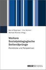 Weitere Sozialpädagogische SeitenSprünge - Bernd Birgmeier ; Eric Mührel ; Michael Winkler - 9783779977247