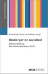 Kindergarten revisited - Anke König ; Diana Franke-Meyer - 9783779977841