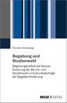 Begabung und Studienwahl - Tillmann Grüneberg - 9783779978800