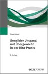 Sensibler Umgang mit Übergewicht in der Kita-Praxis - Silke Hubrig - 9783779982371