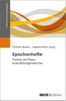 Epochenhefte - Christian Becker ; Angelika Wiehl - 9783779985402