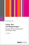 Liebe, Sex und Regenbogen - Ulrike Schmauch - 9783779990161