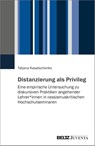 Distanzierung als Privileg - Tatjana Kasatschenko - 9783779990369