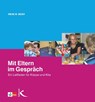 Mit Eltern im Gespräch - Irene M. Beier - 9783780010520