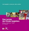Das Lernen der Kinder begleiten - Rosy Henneberg ; Lothar Klein ; Gerd Schäfer - 9783780010575