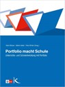 Portfolio macht Schule - Gerd Bräuer ; Martin Keller ; Felix Winter - 9783780010971