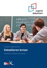Debattieren lernen - Ansgar Kemmann ; Tim Wagner - 9783780048493