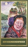 Der Riesenochsenfrosch - Karl May - 9783780201843