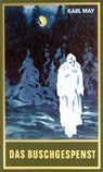 Das Buschgespenst (Taschenbuch) - Karl May - 9783780211644