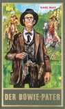 Der Bowie-Pater - Karl May ; Bernhard Schmid ; Lothar Schmid - 9783780215840
