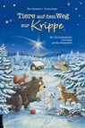 Tiere auf dem Weg zur Krippe - Petra Steckelmann - 9783780607942