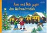 Anni und Nils jagen den Weihnachtsdieb -  - 9783780608956