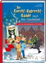 Die Knecht-Ruprecht-Bande jagt den Hundedieb - Silvia Möller - 9783780618214