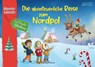 Die abenteuerliche Reise zum Nordpol - Anna Lisa Kiesel - 9783780618375