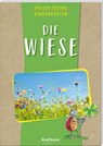 Projektreihe Kindergarten - Die Wiese - Anja Mohr - 9783780651747
