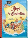 Ahoi, ihr Landratten! - Kristin Lückel - 9783780662644