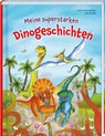 Meine superstarken Dinogeschichten - Laura Lamping - 9783780664457