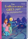 Die Erstkommunion-Girls jagen die Autoknacker - Barbara Peters - 9783780664471