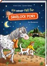 Ein neuer Fall für Sherlock Pony - Kristin Lückel - 9783780664624