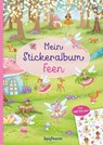 Mein Stickeralbum Feen - Klara Kamlah - 9783780664655