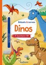 Rätseln & Lernen - Dinos - Klara Kamlah - 9783780664976