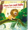 Löwe Leo sagt Hallo und alle Tiere freuen sich so - Kristin Lückel - 9783780665270