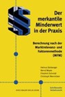 Der merkantile Minderwert in der Praxis - Helmut Zeisberger ; Bernd Woyte ; Friedrich Schmidt ; Christoph Mennicken - 9783781218048