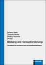 Bildung als Herausforderung - Roland Stein ; Thomas Müller ; Philipp Hascher - 9783781525597