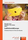 LabSchoolsEurope - Benedict Kurz ; Christian Timo Zenke - 9783781525979