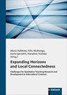 Expanding Horizons and Local Connectedness - Maria Hallitzky ; Félix Mulhanga ; Karla Spendrin - 9783781527317