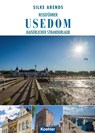 Reiseführer Usedom - Silke Arends - 9783782214001
