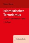 Islamistischer Terrorismus - Stefan Goertz ; Goertz - 9783783240672