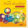 Kommt, seht und feiert. Der Erstkommunionkurs - Elsbeth Bihler - 9783784034751