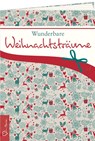 Wunderbare Weihnachtsträume - Tanja Sassor - 9783784080352