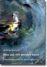 Was aus mir werden kann - Wilfried Reifarth - 9783784127248