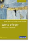 Werte pflegen - Michael Fischer ; Boris Krause ; Michael Feuersenger - 9783784138237